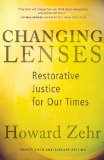 Changing Lenses Restorative Justice for Our Times  9780836199475 Front Cover