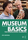 Museum Basics The International Handbook