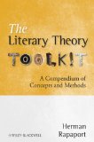 Literary Theory Toolkit A Compendium of Concepts and Methods cover art