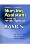 Workbook for Hegner/Acello/Caldwell's Nursing Assistant: a Nursing Process Approach - Basics 2009 9781428317475 Front Cover