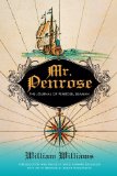 Mr. Penrose The Journal of Penrose, Seaman 2013 9780253010476 Front Cover