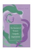 Structure of Women's Nonprofit Organizations 1998 9780253333476 Front Cover
