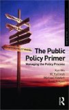 Public Policy Primer Managing the Policy Process cover art