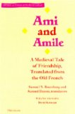 Ami and Amile A Medieval Tale of Friendship, Translated from the Old French  9780472066476 Front Cover