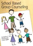 School Based Group Counseling 