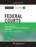 Federal Courts Wechsler'sthe Federal Courts and the Federal System cover art