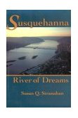 Susquehanna, River of Dreams 