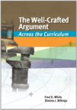Well-Crafted Argument Across the Curriculum 2012 9781133050476 Front Cover