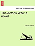 Actor's Wife A Novel 2011 9781240871476 Front Cover