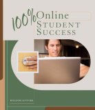 100% Online Student Success 2008 9781428336476 Front Cover