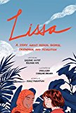 Lissa A Story about Medical Promise, Friendship, and Revolution  9781487593476 Front Cover