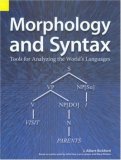 Morphology and Syntax Tools for Analyzing the World's Languages cover art