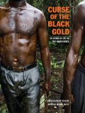 Curse of the Black Gold 50 Years of Oil in the Niger Delta cover art