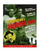 VideoHound's Horror Show 999 Hair-Raising, Hellish, and Humorous Movies 1998 9781578590476 Front Cover