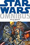 Star Wars Omnibus: Wild Space Volume 2 Wild Space Volume 2 2013 9781616551476 Front Cover