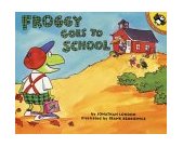 Froggy Goes to School 1998 9780140562477 Front Cover