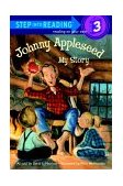 Johnny Appleseed: My Story  9780375812477 Front Cover