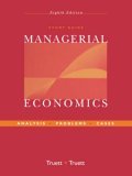 Study Guide to Accompany Managerial Economics: Analysis, Problems, Cases  cover art