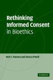 Rethinking Informed Consent in Bioethics  cover art