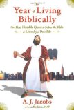 Year of Living Biblically One Man's Humble Quest to Follow the Bible as Literally as Possible 2007 9780743291477 Front Cover