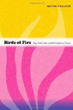 Birds of Fire Jazz, Rock, Funk, and the Creation of Fusion  9780822350477 Front Cover