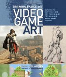 Drawing Basics and Video Game Art Classic to Cutting-Edge Art Techniques for Winning Video Game Design cover art