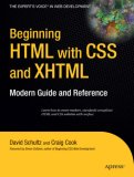 Beginning HTML with CSS and XHTML Modern Guide and Reference 2007 9781590597477 Front Cover