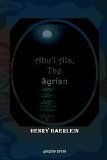 Abu'l Ala, the Syrian 2019 9781593330477 Front Cover