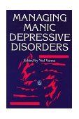 Managing Manic Depressive Disorders 1997 9781853023477 Front Cover