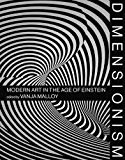 Dimensionism Modern Art in the Age of Einstein  9780262038478 Front Cover