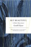 But Beautiful A Book about Jazz