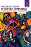 Online and Social Networking Communities A Best Practice Guide for Educators 2010 9780415872478 Front Cover