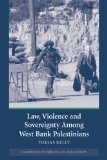 Law, Violence and Sovereignty among West Bank Palestinians  9780521687478 Front Cover