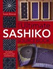 Ultimate Sashiko Sourcebook Patterns, Projects and Inspirations 2005 9780715318478 Front Cover