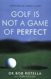 Golf Is Not a Game of Perfect  9780743492478 Front Cover