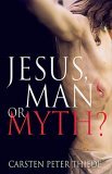 Jesus, Man or Myth?  9780745951478 Front Cover
