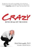 Crazy Notes on and off the Couch 2012 9780762778478 Front Cover