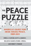 Peace Puzzle America's Quest for Arab-Israeli Peace, 1989-2011 cover art