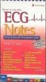 ECG Notes Interpretation and Management Guide  9780803613478 Front Cover