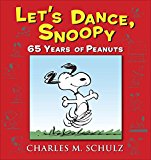 Let's Dance, Snoopy 2015 9780804179478 Front Cover