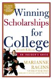 Winning Scholarships for College, Fourth Edition An Insider's Guide cover art