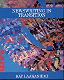 Newswriting in Transition 1st 1995 9780830413478 Front Cover
