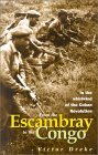 From the Escambray to the Congo In the Whirlwind of the Cuban Revolution  9780873489478 Front Cover