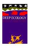 Deep Ecology Living As If Nature Mattered cover art