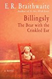 Billingsly The Bear with the Crinkled Ear 2014 9781480457478 Front Cover