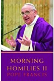 Morning Homilies II  9781626981478 Front Cover