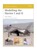 Modelling the Harrier I and II 2003 9781841766478 Front Cover