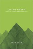 Living Green A Practical Guide to Simple Sustainability cover art