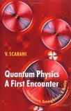 Quantum Physics: a First Encounter Interference, Entanglement, and Reality cover art