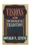 Visions of the Sociological Tradition  cover art